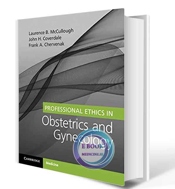 دانلود کتاب Professional Ethics in Obstetrics and Gynecology2019(ORIGINAL PDF)